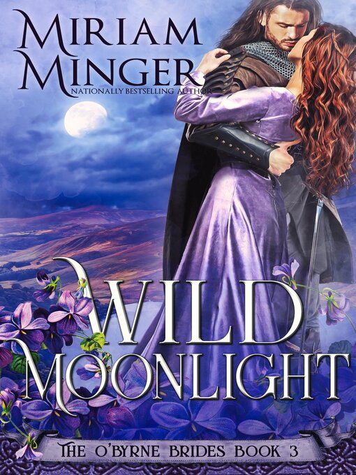 Title details for Wild Moonlight by Miriam Minger - Available